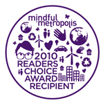 Mindful Metropolis 2010 Readers Choice Award Recipient